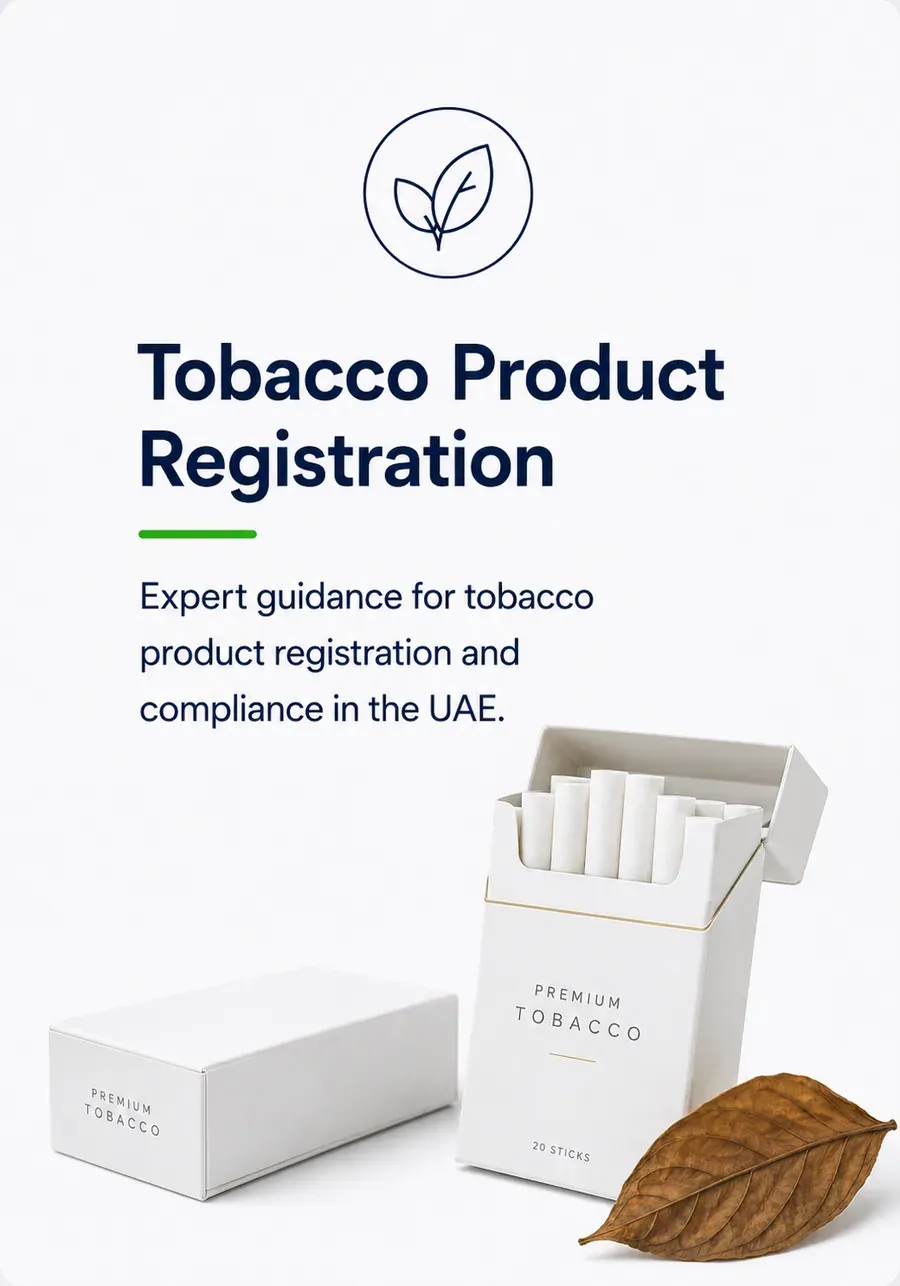Tobacco Product Registration, expert guidance for tobacco product registration and compliance in the UAE