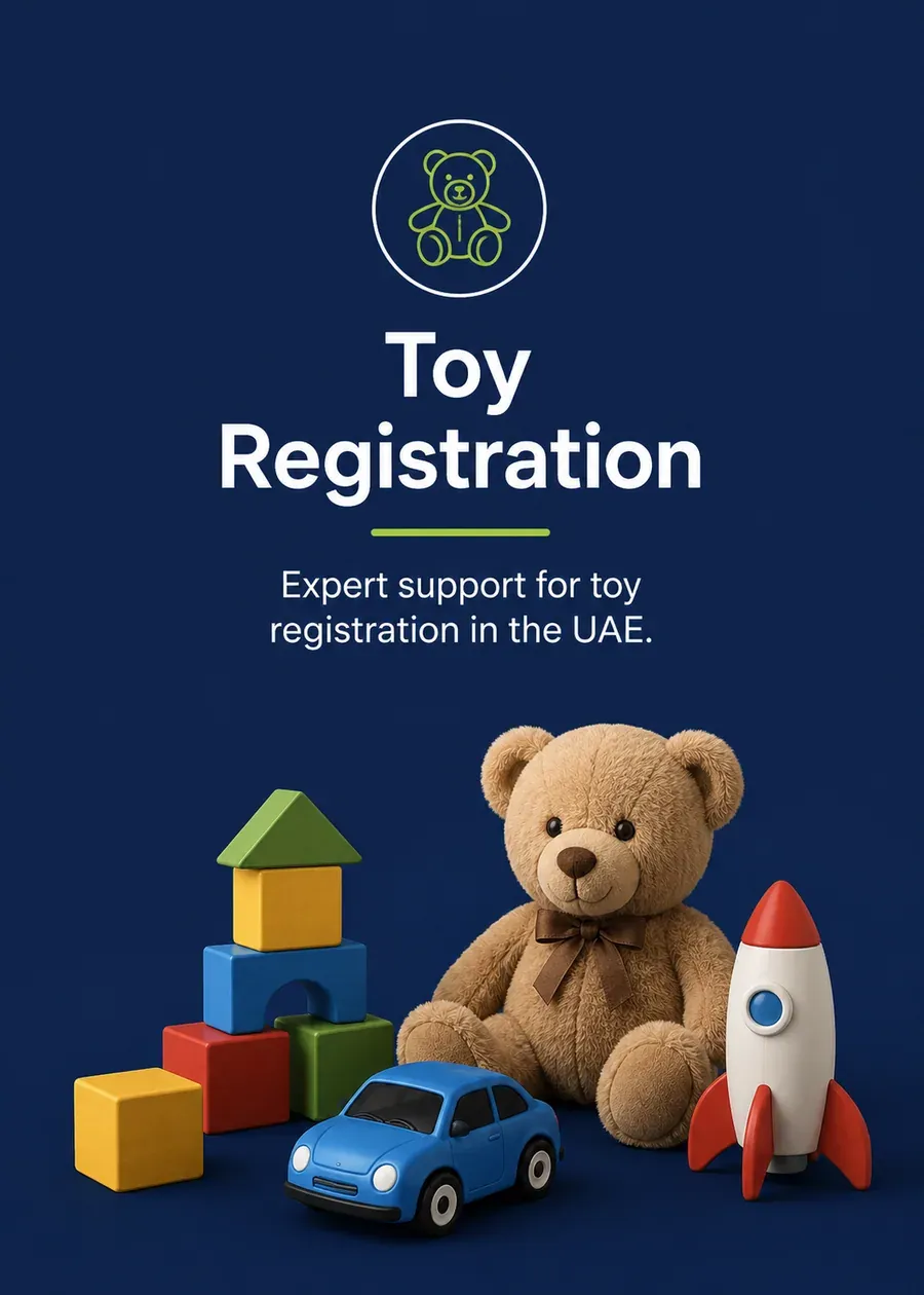 Toy Registration, expert support for toy registration in the UAE